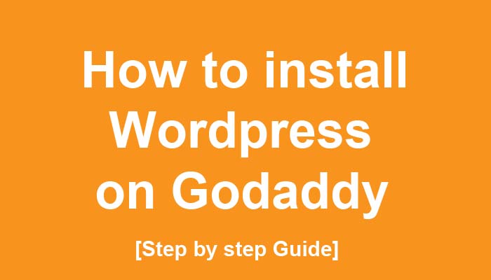 how to install wordpress on godaddy