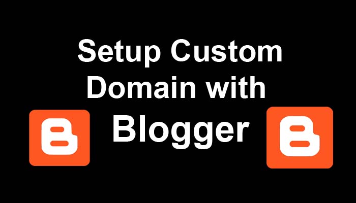 setup custom domain with blogger blogspot