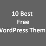 10 best free wordpress themes
