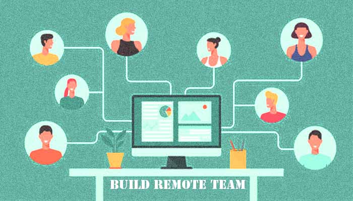 build remote team