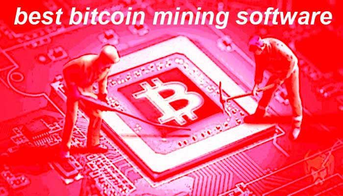 best bitcoin mining software