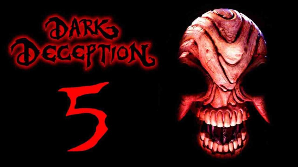 Dark Deception Chapter 5 APK 