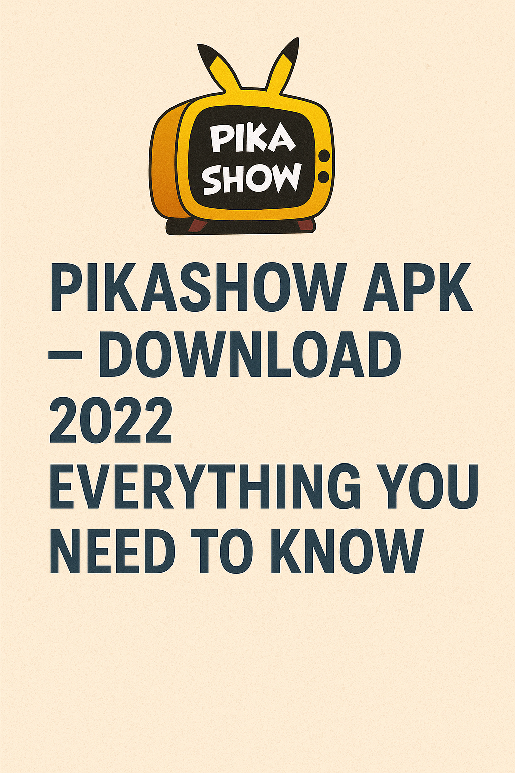 pikashow apk -- download 2022​