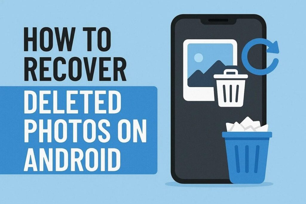 recover android photos